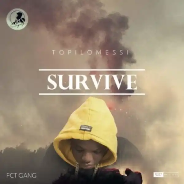 Topilomessi - Survive